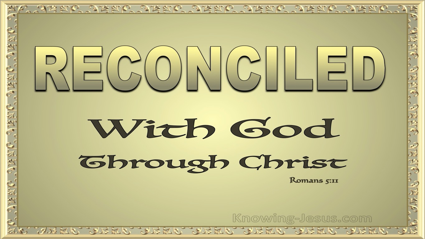 Romans 5:11 We Exalt In God Through Our Lord Jesus Christ (gold)